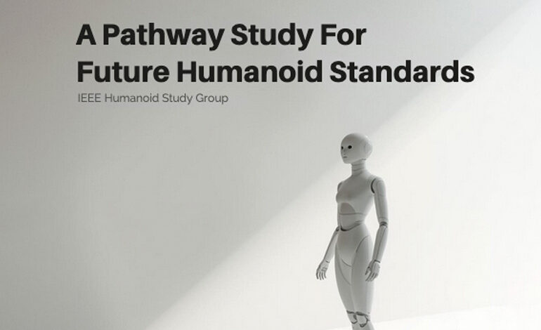 Grupo de estudo da IEEE publica normas para robôs humanoides